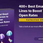 400+ Best Email Subject Lines to Boost Your Email Open Rates