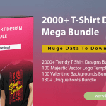 20000+ T-SHIRT DESIGN MEGA BUNDLE